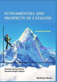 Cover image for Fundamentals and Prospects of Catalysis