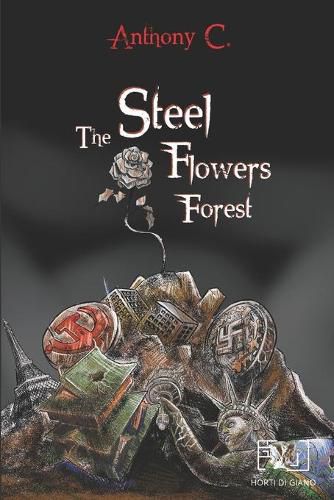 Cover image for The Steel Flowers Forest