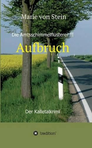 Cover image for Die Amtsschimmelflusterer II