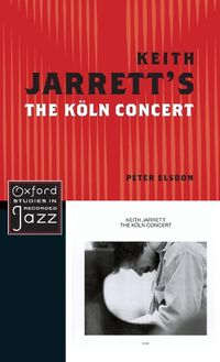 Cover image for Keith Jarrett's The Koln Concert