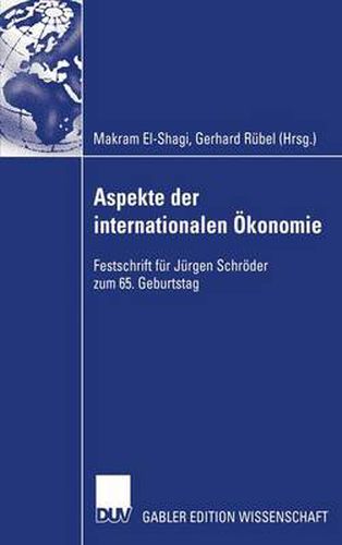 Cover image for Aspekte Der Internationalen Okonomie/Aspects of International Economics