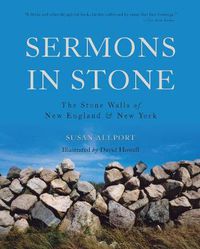 Cover image for Sermons in Stone: The Stone Walls of New England and New York