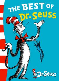 Cover image for The Best of Dr. Seuss: The Cat in the Hat, the Cat in the Hat Comes Back, Dr. Seuss's ABC