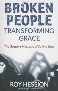 Cover image for Broken People Transforming Grace