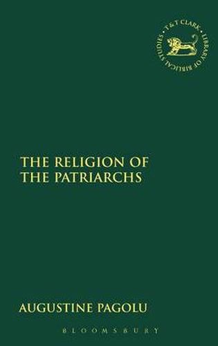 Cover image for The Religion of the Patriarchs