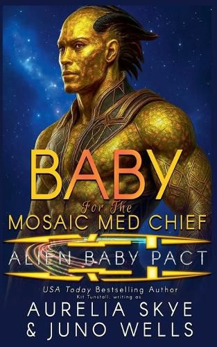 Cover image for Baby For The Mosaic Med Chief