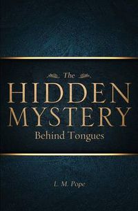 Cover image for The Hidden Mystery Behind Tongues