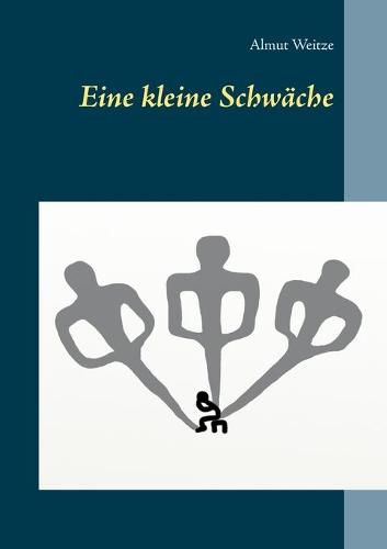 Cover image for Eine kleine Schwache