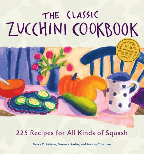 Cover image for Classic Zucchini Cookbook