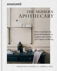 Cover image for The Modern Apothecary
