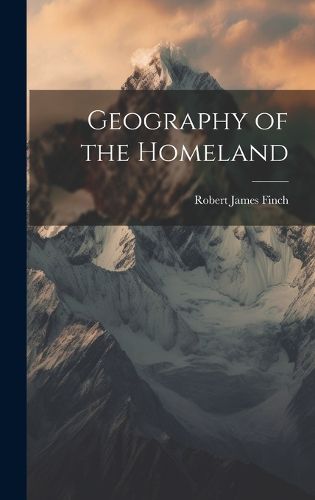 Cover image for Geography of the Homeland