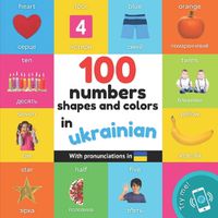 Cover image for 100 numbers, shapes and colors in ukrainian