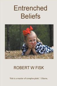 Cover image for Entrenched Beliefs