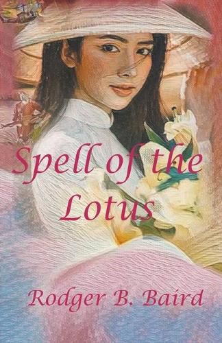 Cover image for Spell of the Lotus