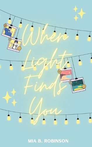 Cover image for When Light Finds You
