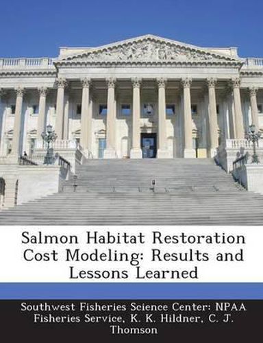 Cover image for Salmon Habitat Restoration Cost Modeling
