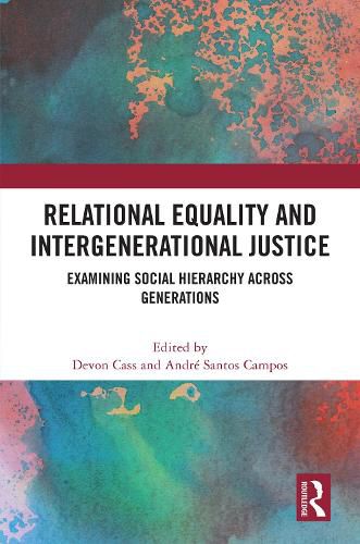 Cover image for Relational Equality and Intergenerational Justice