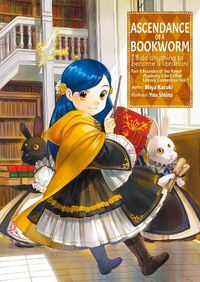 Cover image for Ascendance of a Bookworm: Part 4 Volume 1