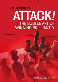 Cover image for Attack!: The Subtle Art of Winning Brilliantly