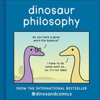 Cover image for Dinosaur Philosophy