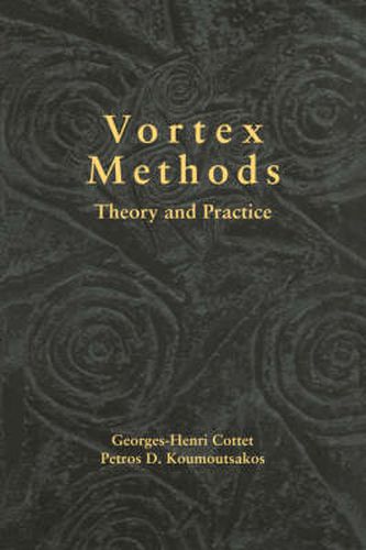 Cover image for Vortex Methods: Theory and Practice