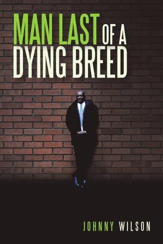 Cover image for Man Last of a Dying Breed