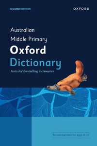 Cover image for Australian Middle Primary Oxford Dictionary