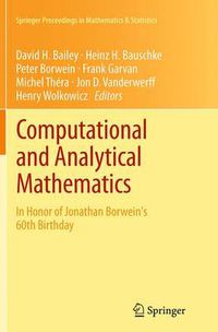 Cover image for Computational and Analytical Mathematics: In Honor of Jonathan Borwein's 60th Birthday