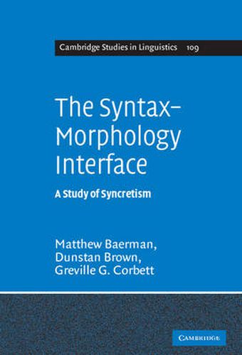 Cover image for The Syntax-Morphology Interface: A Study of Syncretism