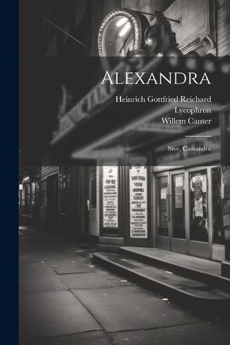 Cover image for Alexandra; Sive, Cassandra