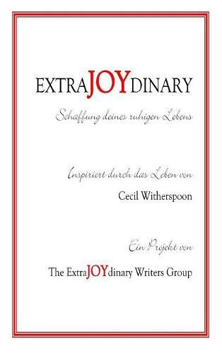 Cover image for Extrajoydinary: Schaffung deines ruhigen Lebens