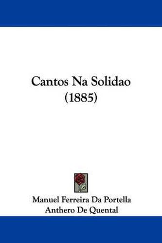 Cover image for Cantos Na Solidao (1885)
