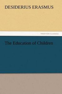 Cover image for The Education of Children