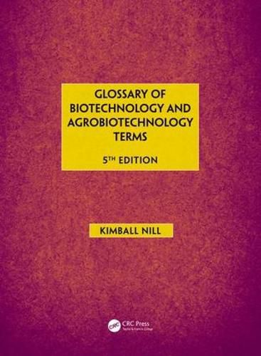 Cover image for Glossary of Biotechnology & Agrobiotechnology Terms