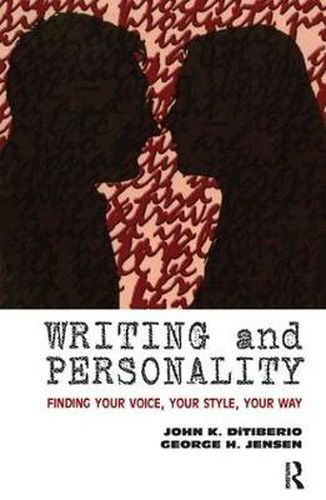 Cover image for Writing and Personality: Finding Your Voice, Your Style, Your Way