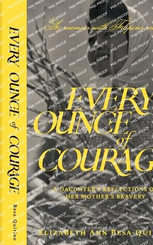 Cover image for Every Ounce of Courage