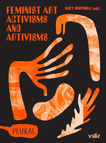 Cover image for Feminist Art Activisms and Artivisms