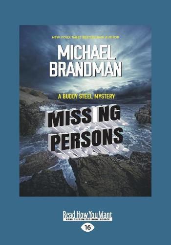 Missing Persons: A Buddy Steel Mystery