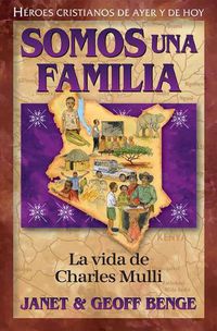 Cover image for Spanish - Ch - Charles Mulli: Somos Una Familia