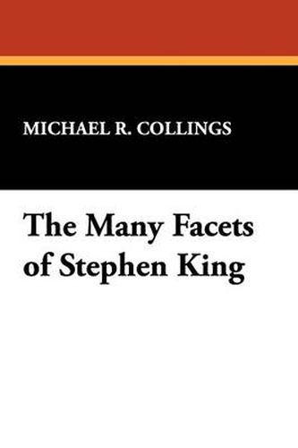 Many Facets of Stephen King