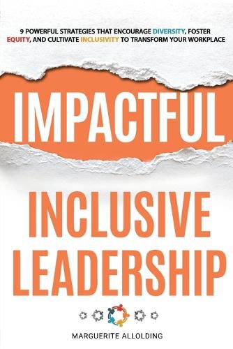 Impactful Inclusive Leadership