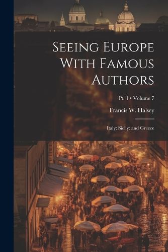 Cover image for Seeing Europe With Famous Authors