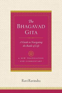 Cover image for The Bhagavad Gita: A Guide to Navigating the Battle of Life