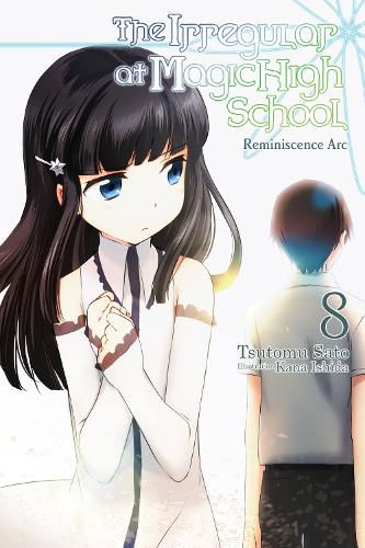 Cover image for The Irregular at Magic High School, Vol. 8 (light novel)