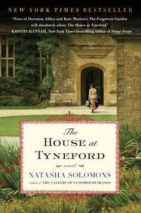 Cover image for The House at Tyneford: A Novel