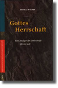 Cover image for Gottes Herrschaft: Eine Analyse der Denkschrift (Jes 6,1-9,6)