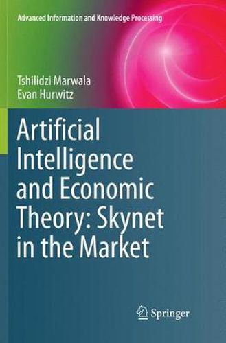 Cover image for Artificial Intelligence and Economic Theory: Skynet in the Market