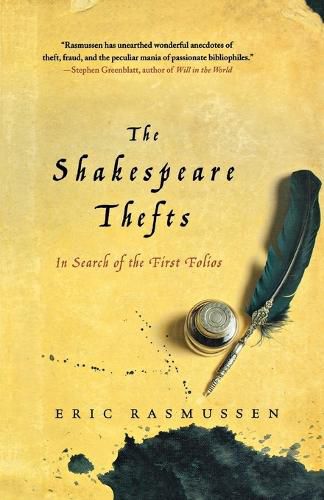 Cover image for The Shakespeare Thefts: In Search of the First Folios