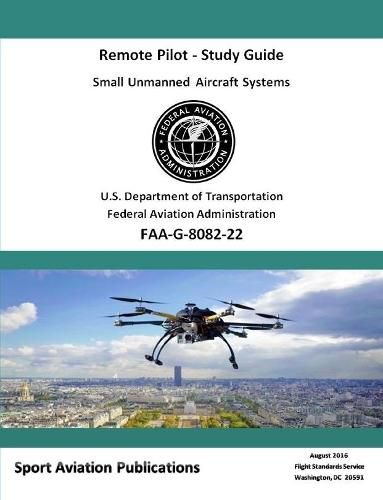 Cover image for Remote Pilot sUAS Study Guide