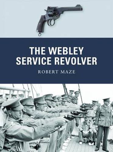 Cover image for The Webley Service Revolver